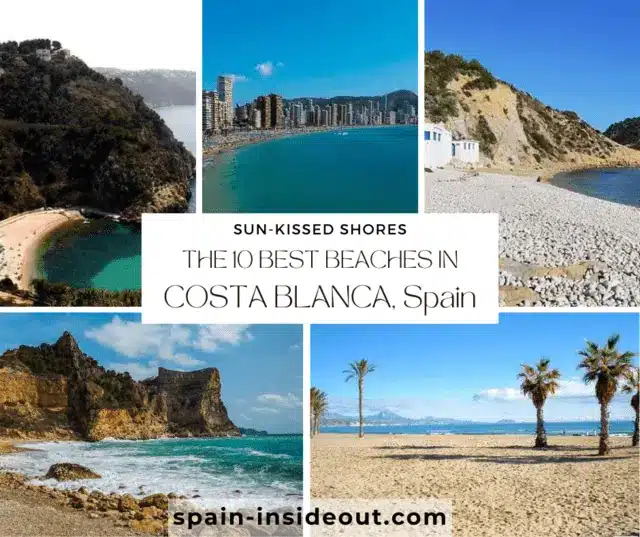 The 10 best beaches in Costa Blanca